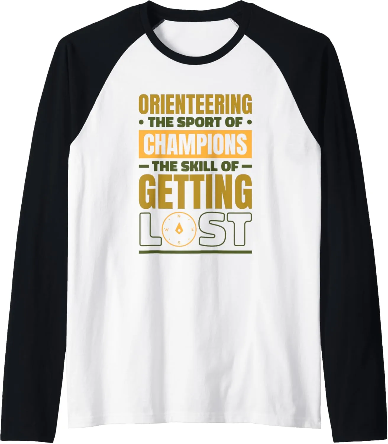 Orienteer Lover The Skill Of Getting Lost, Orienteering Raglan Baseball Tee